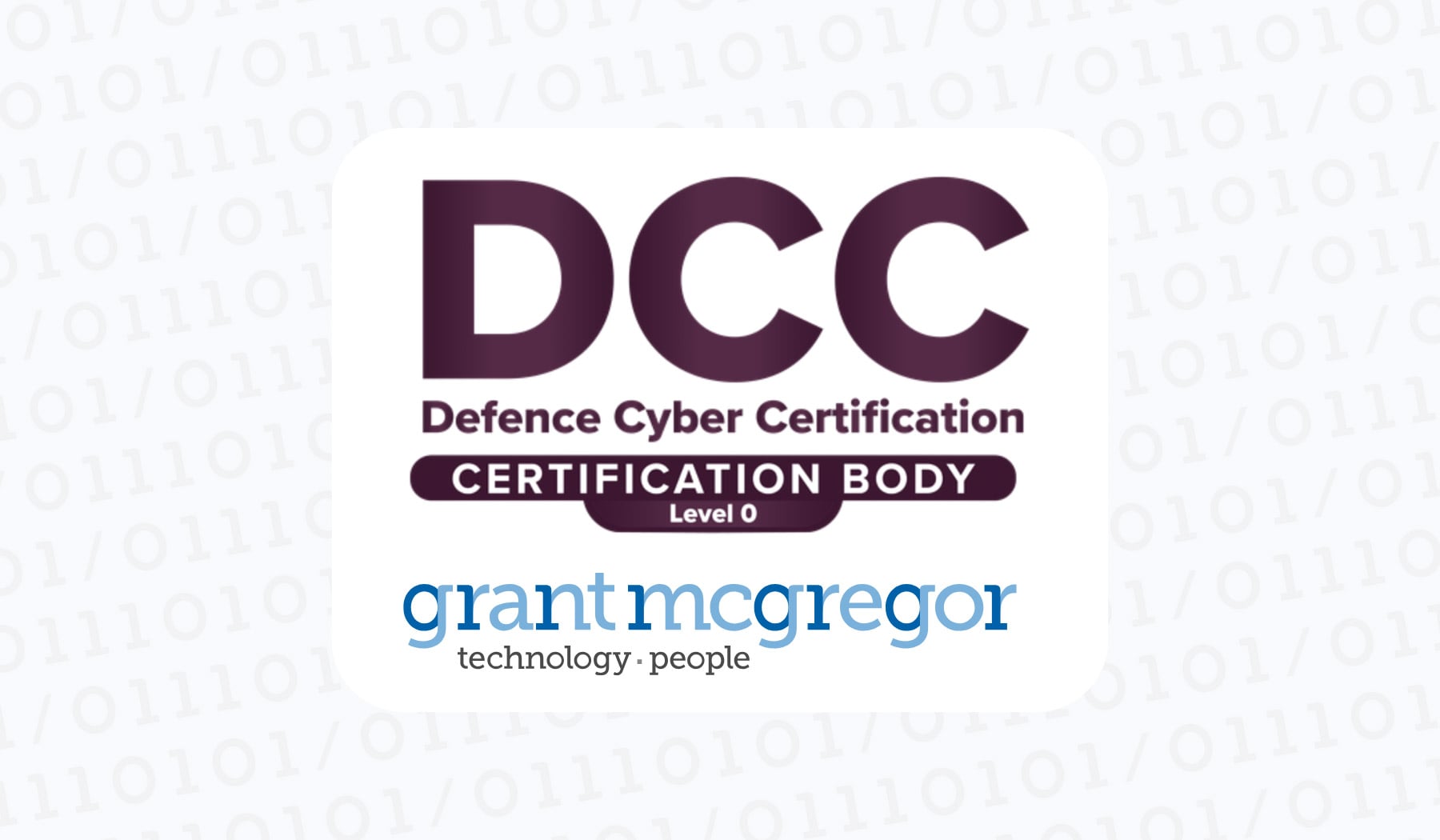 Defence Cyber Certification Level 0: Now Available from Grant McGregor