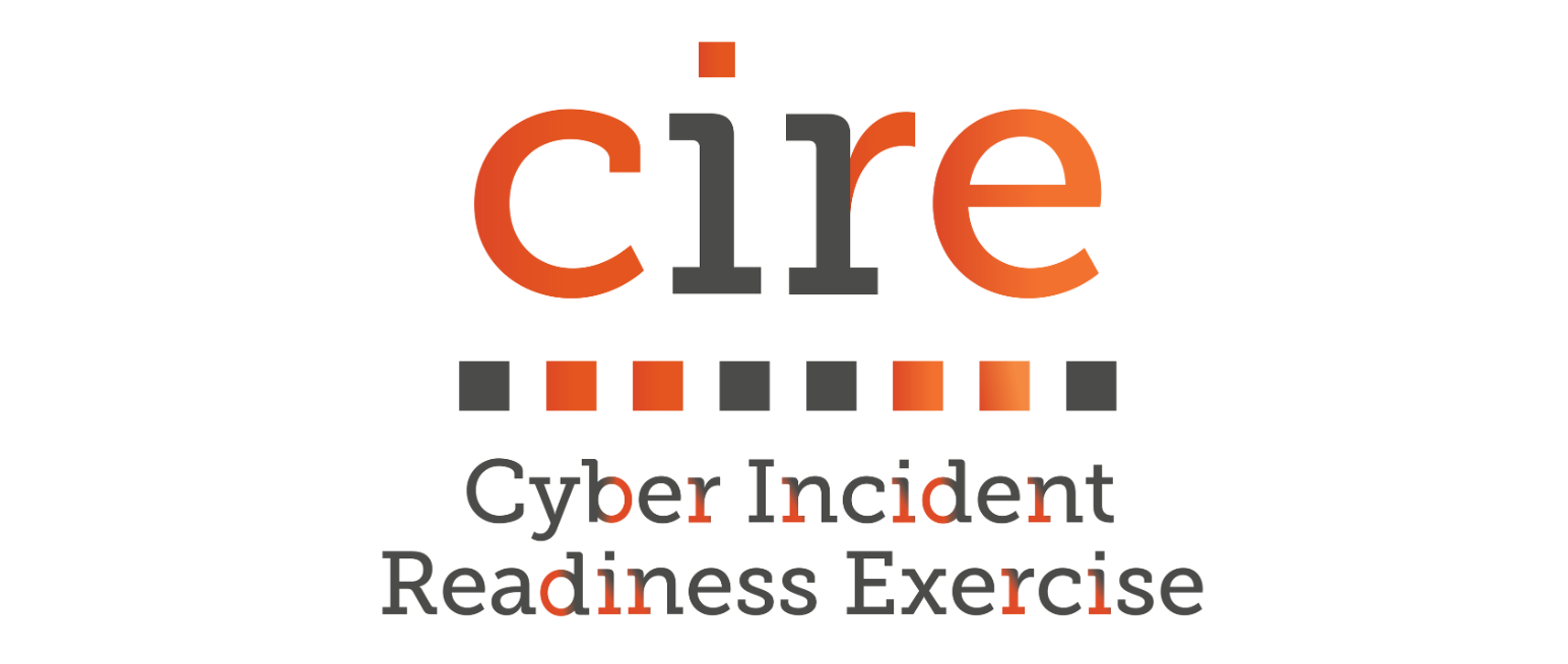 CIRE - Cyber Incident Readiness Exercise