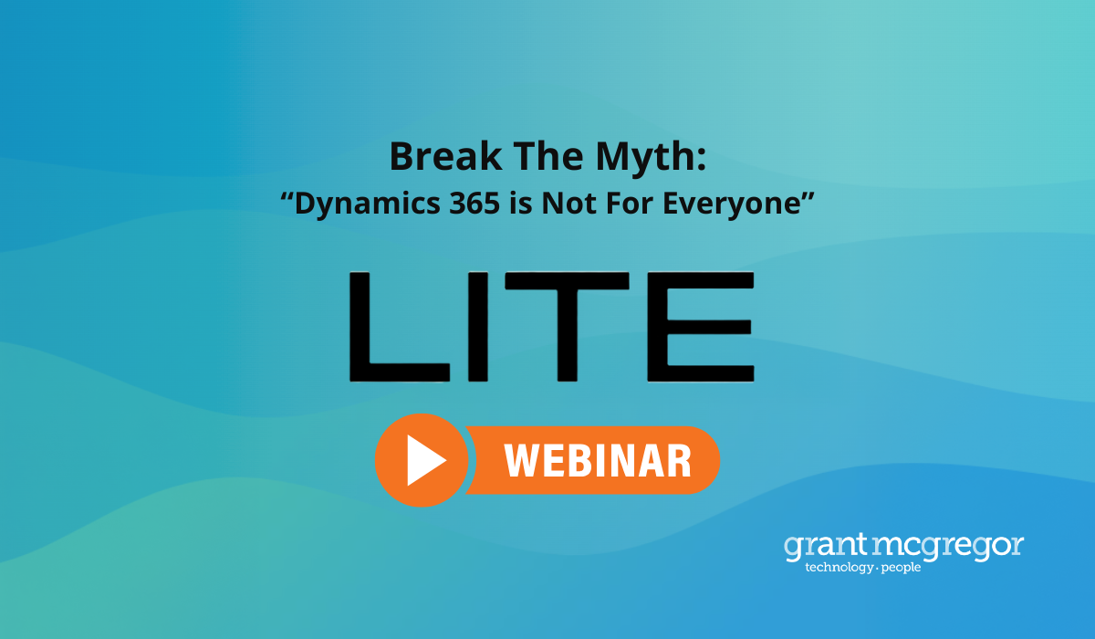 Break The Myth: “Dynamics 365 is Not For Everyone”